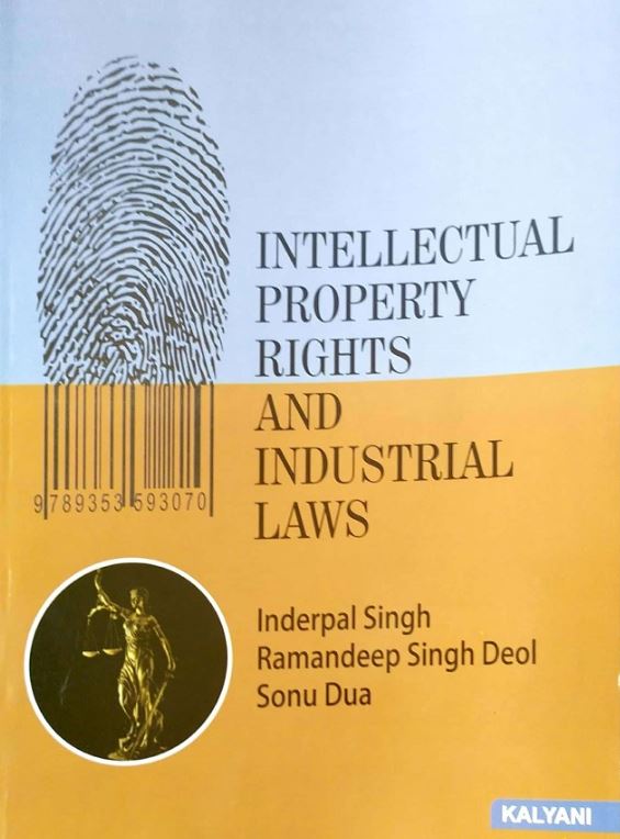 INTELECTUAL PROPERTY RIGHTS AND INDUSTRIAL LAWS